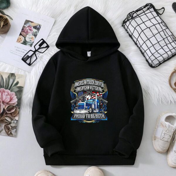 American Truck Driver US Veteran Proud to be both 4th July Hoodie