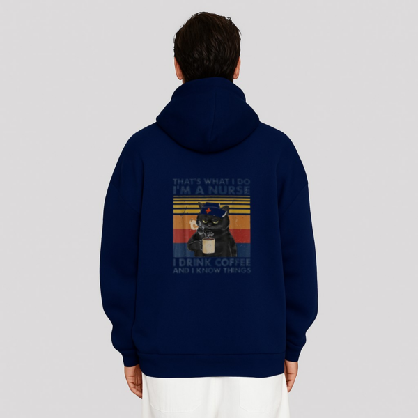 Cat Funny Hat S What I Do I M A Nurse I Drink Coffee Hoodie - Image 8